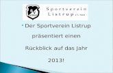 Der Sportverein Listrup präsentiert einen Rückblick auf das Jahr 2013!