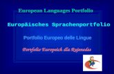 Portfolio Europeo delle Lingue Europäisches Sprachenportfolio European Languages Portfolio Portfolio Europeich dla Rujenedes