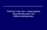 ThinPrep ® Pap Test – Diagnostische Herausforderungen und Differenzialdiagnosen