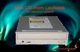 Das CD-Rom Laufwerk Ein optisches Laufwerk Von Pascal Krauskopf