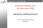 Ausgleichskasse / IV-Stelle Nidwalden Infoveranstaltung vom 24. November 2010 Herzlich Willkommen! lic. iur. Monika Dudle-Ammann Direktorin.