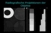 Radiografische Projektionen der Objekte. dunkelhell Auge Rtg. Film Die Sensitivität des Auges und radiograpisches Films.