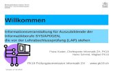 PK19 Prüfungskommission Informatik ZH Bildungsdirektion Kanton Zürich Mittelschul- und Berufsbildungsamt Informationsveranstaltung für Auszubildende.