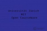 Open CourseWare Universität Zürich MIT. MIT Professors Propose a Costly Effort to Put All Course Materials Online US-Eliteuniversität öffnet Zugang zu.