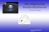 In Anlehnung an::  oldenburg.de/frauke.soehle/Astrophysik/ Gravitation_und_ART/ART.ppt Die Allgemeine Relativitätstheorie Ein kurzer.