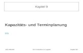 WS 2004/05EK Produktion & LogistikKapitel 9/1 Kapitel 9 Kapazitäts- und Terminplanung PPS.