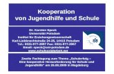 Kooperation von Jugendhilfe und Schule Dr. Karsten Speck Universität Potsdam Institut für Erziehungswissenschaft Karl-Liebknechtstraße 24-25, 14415 Potsdam.