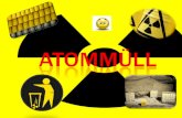 Entstehung Der mengenmäßig überwiegende Teil der Abfälle entsteht durch die Uranwirtschaft: Der größte Teil mit rund 80 % der radioaktiven Abfälle stammt.