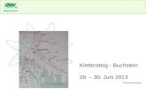 Klettersteig - Buchstein 29. – 30. Juni 2013 Wilhelm Rupertsberger.
