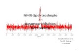 NMR-Spektroskopie an paramagnetischen Komplexen Hauptseminar AC V Patrick Kissling 17.12.2013 1.