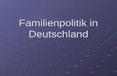 Familienpolitik in Deutschland. Inhalt Entwicklung der Altersstruktur in Deutschland Die Bevölkerungsentwicklung Gründe für die Entwicklung der Geburtenrate.