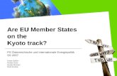 Are EU Member States on the Kyoto track? PS Österreichische und internationale Energiepolitik SS 2007 Krase Stefan Herbst Doris Herbst Michael Redl Andrea.