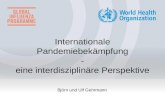 Björn und Ulf Gehrmann Internationale Pandemiebekämpfung - eine interdisziplinäre Perspektive.