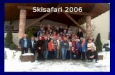 Skisafari 2006. Chef vom Bus: Paul Treffen am Bus und Abfahrt in die Skigebiete