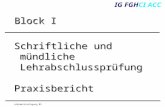 Lehrmeistertagung 05 Schriftliche und mündliche Lehrabschlussprüfung Praxisbericht IG FGHCI ACC Block I.