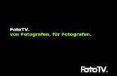 FotoTV. von Fotografen, für Fotografen.. Was ist FotoTV.? FotoTV. ist Internet Fernsehen zum Thema Fotografie FotoTV. ist das weltweit größte online Filmarchiv.