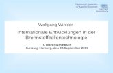 Wolfgang Winkler Internationale Entwicklungen in der Brennstoffzellentechnologie TUTech Stammtisch Hamburg-Harburg, den 22.September 2005 Hamburg University.