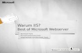 Warum IIS? Best of Microsoft Webserver Bernhard Frank Microsoft Deutschland GmbH blogs.technet.com/bernhard_frank.