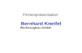 Bernhard Kneifel Werkzeugbau GmbH Firmenpräsentation.