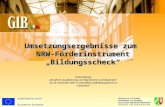 Umsetzungsergebnisse zum NRW-Förderinstrument Bildungsscheck Veranstaltung: Berufliche Qualifizierung von Migrantinnen und Migranten am 28. November 2007.