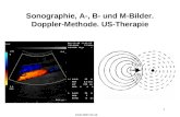 1 Sonographie, A-, B- und M-Bilder. Doppler-Methode. US-Therapie KAD 2007.02.12.