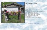 26. August 2010 Das kleine typische Walserdorf St. Antönien liegt auf 1450 m ü. M., eingebettet in eine fantastische Bergwelt. St. Antönien Platz mit.