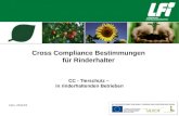 Cross Compliance Bestimmungen für Rinderhalter CC - Tierschutz – in rinderhaltenden Betrieben Vers. 2011/01.
