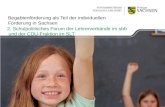 Begabtenförderung als Teil der individuellen Förderung in Sachsen 2. Schulpolitisches Forum der Lehrerverbände im sbb und der CDU-Fraktion im SLT.