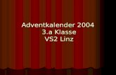 Adventkalender 2004 3.a Klasse VS2 Linz. Vom Hamster und dem Freundschaftsbaum (Ein Weihnachtsmärchen)