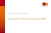 © economiesuisse Volksschule: Fokus auf das Wesentliche Folien zum dossierpolitik Nr. 10, 22.06.2010.