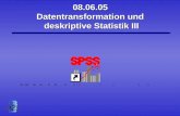 08.06.05 Datentransformation und deskriptive Statistik III.