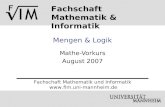Fachschaft Mathematik & Informatik Mengen & Logik Mathe-Vorkurs August 2007 Fachschaft Mathematik und Informatik .