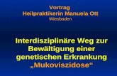 Vortrag Heilpraktikerin Manuela Ott Wiesbaden Interdisziplinäre Weg zur Bewältigung einer genetischen Erkrankung Mukoviszidose.