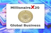 Global Business Millionaire X 20. Kleine Einstiegsgebühr: EINMALIG US$20 M 20 website X Geld verdienen mit Deinem ERSTEN Referral! Verdiene Deinen Einsatz.