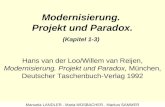 Modernisierung. Projekt und Paradox. (Kapitel 1-3) Hans van der Loo/Willem van Reijen, Modernisierung. Projekt und Paradox, München, Deutscher Taschenbuch-Verlag.