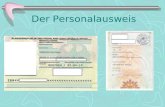 Der Personalausweis Personal ? Staatsangehörigkeit Staat: Deutsch ???