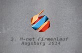 Text durch Klicken hinzufügen 3. M-net Firmenlauf Augsburg 2014.