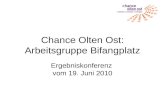 Chance Olten Ost: Arbeitsgruppe Bifangplatz Ergebniskonferenz vom 19. Juni 2010.