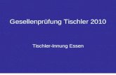 Gesellenprüfung Tischler 2010 Tischler-Innung Essen.