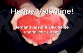 © Elke Aaldering Happy Valentine! Jemand gesteht DIR seine unendliche Liebe!