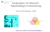 Are I 1 Evaluation im Bereich Nachhaltige Entwicklung Anne DuPasquier, ARE .