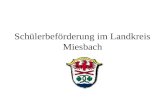 Schülerbeförderung im Landkreis Miesbach. Anspruch auf Kostenfreiheit des Schulweges