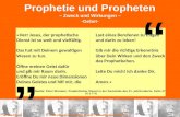 18. März 2010© 2010 | Marie und Jürgen Sumpf | standUp Gemeinschaft 1 “ „ Prophetie und Propheten – Zweck und Wirkungen – -Gebet- »Herr Jesus, der prophetische.