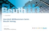 © Beuth Verlag GmbH 2013 Herzlich Willkommen beim Beuth Verlag 1. Juli 2014 Katrin Siems Leitung Vertrieb und Marketing.