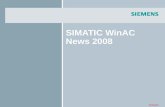 Vertraulich SIMATIC WinAC News 2008. Vertraulich Industry SectorSIMATIC WinAC News 2008 09.07.2008I IA AS FA PSSeite 2/29 WinAC RTX 2008 Überblick Neue.