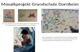 Mosaikprojekt Grundschule Dornheim Alle 125 Kinder der Grundschule haben im Kunstunterricht ein Meereswesen aus Mosaiksteinen erschaffen Dann gestaltete.