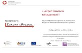 »Lernen lernen in Netzwerken?« Das Qualifikationsmanagement als gemeinsamen Prozess im Netzwerk und Unternehmen gestalten Wolfgang Ritter und Sina Lürßen.