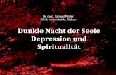 Dunkle Nacht der Seele Depression und Spiritualität Dr. med. Samuel Pfeifer Klinik Sonnenhalde, Riehen.