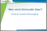 Wer wird klicksafe-Star? Chat & Instant Messaging.