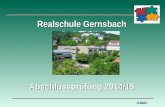 Realschule Gernsbach Abschlussprüfung 2014/15 Schüler.